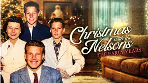 Christmas with the Nelsons: The Early Years