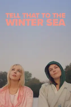 Tell That to the Winter Sea
