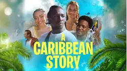 A Caribbean Story