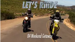 Let's Riiide : Weekend Getaway