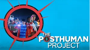 The Posthuman Project