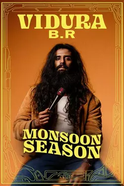 Vidura B.R: Monsoon Season