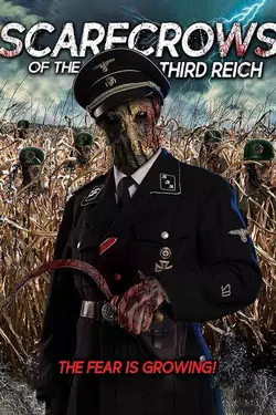 Scarecrows of the 3rd Reich