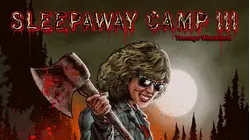 Sleepaway Camp III: Teenage Wasteland