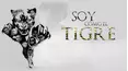 Soy Como El Tigre