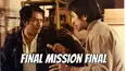 Final Mission Final aka Who Knows About Me