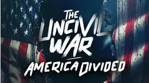 The Uncivil War: America Divided