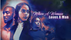 When A Woman Loves A Man