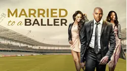 Married to a Baller
