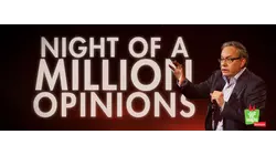 Night of A Million Opinions