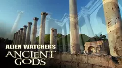 Alien Watchers: Ancient Gods