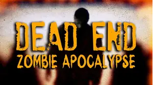 Dead End: Zombie Apocalypse