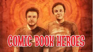 Comic Book Heroes