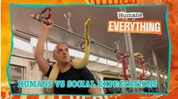 Humans VS. Everything | Humans vs Social Expectation