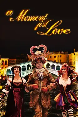 A Moment for Love