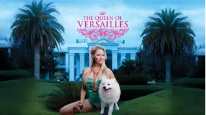 The Queen of Versailles