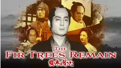 The Fir Trees Remain