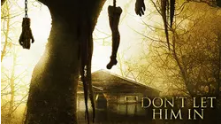 Don't Let Him In