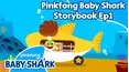 Pinkfong Baby Shark Storybook