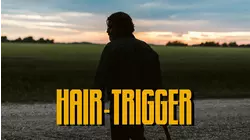 Hair-Trigger