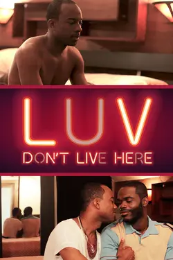 LUV Don't Live Here
