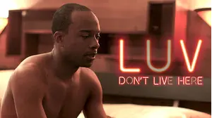 LUV Don't Live Here