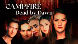 Campfire: Dead by Dawn