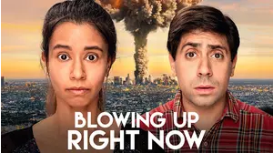 Blowing Up Right Now