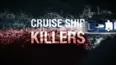 Cruise Ship Killers
