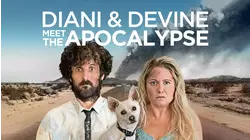 Diani & Devine Meet the Apocalypse