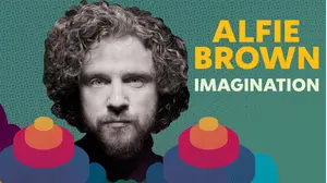 Alfie Brown: Imagination