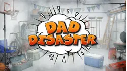 Dad Disaster