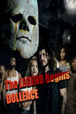 The Legend Begins Doll-Face