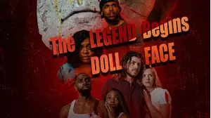 The Legend Begins Doll-Face
