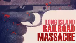 The Long Island Railroad Massacre