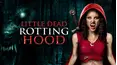 Little Dead Rotting Hood