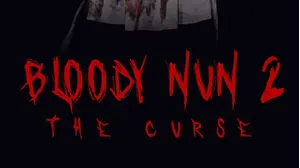 Bloody Nun 2: The Curse
