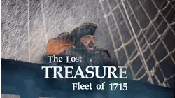 The Lost Treasure Fleet of 1715