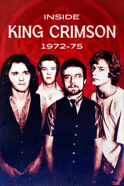 Inside King Crimson: 1972-75