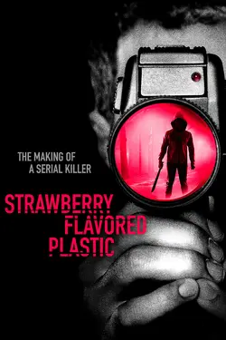 Strawberry Flavored Plastic
