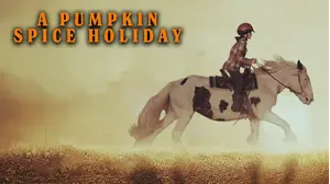 A Pumpkin Spice Holiday