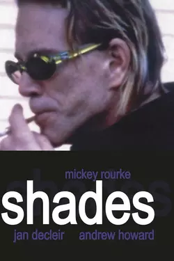 Shades