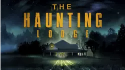 The Haunting Lodge