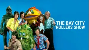 The Bay City Rollers Show