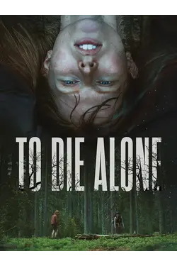 To Die Alone