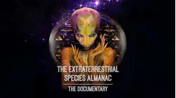 The Extraterrestrial Species Almanac: The Documentary