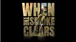 When the Smoke Clears