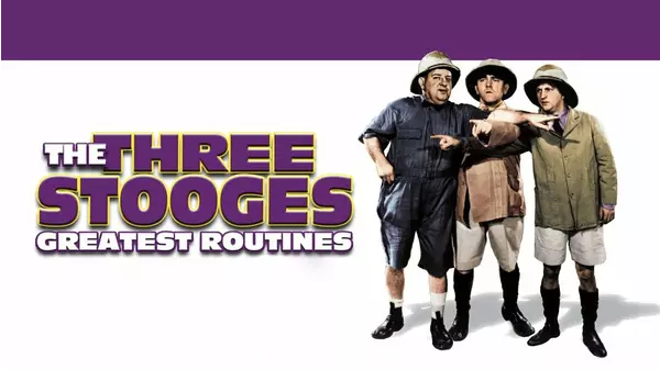 Three Stooges: Greatest Routines (in Color) | Xumo Play