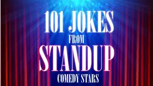 101 Jokes and The Comedians Who Tell Them