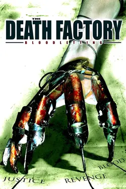 Death Factory: Bloodletting